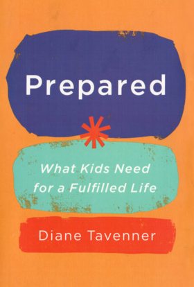 The cover of Prepared by Diane Tavenner